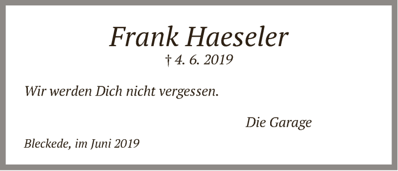  Traueranzeige für Frank Haeseler vom 26.06.2019 aus LZ